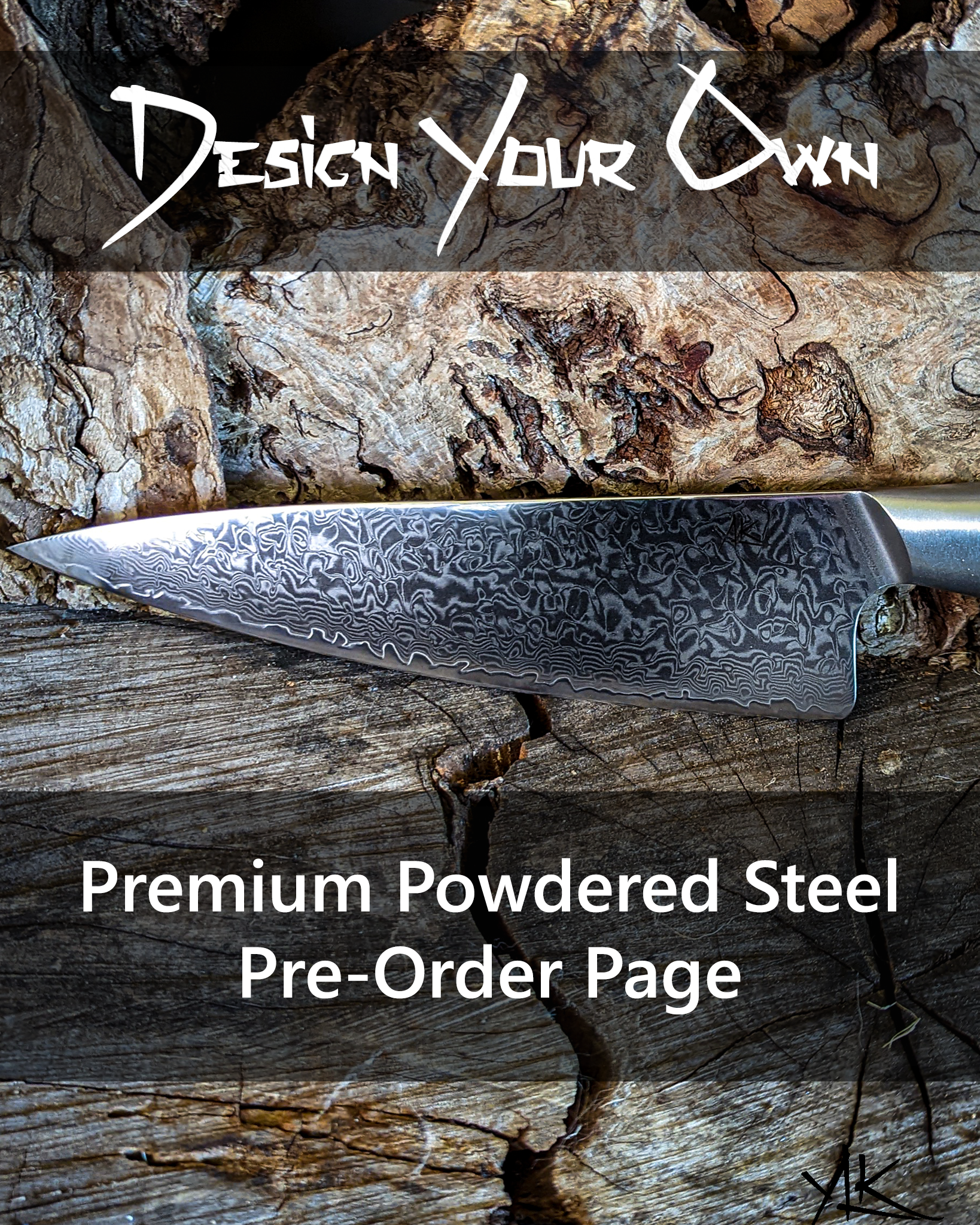 Design your Own Powdered Steel Knife